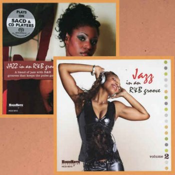 VA - Jazz in an R&B Groove Vol. 1 & 2 (2004; 2006) [SACD]