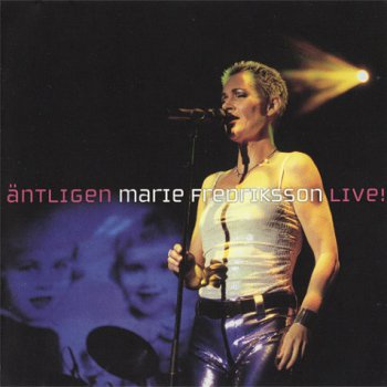 Marie Fredriksson - Antligen Live! (2000)