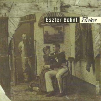 Eszter Balint - Flicker (1998)