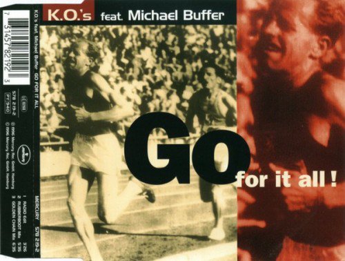 K O 's feat  Michael Buffer - Go For It All! (1996) (FLAC)