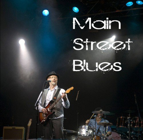 Main Street Blues - Main Street Blues (2012) (FLAC)