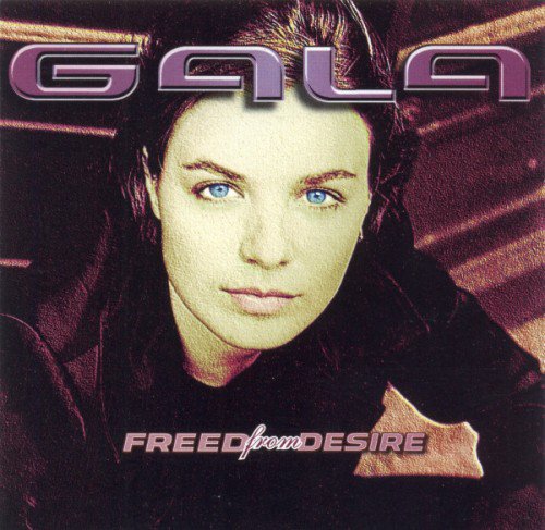 Gala - Freed From Desire (1997) (FLAC)