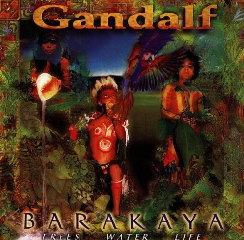 Gandalf - Barakaya - Trees Water Life (1997) (FLAC)