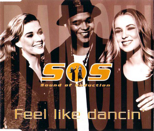 Sound Of Seduction - Feel Like Dancin' (1994) (FLAC)
