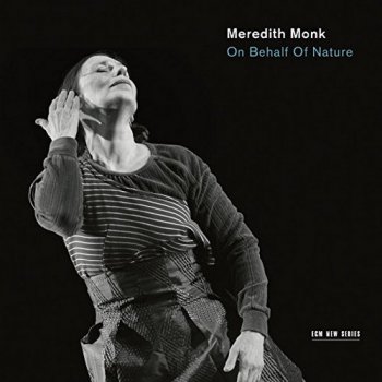 Meredith Monk - On Behalf of Nature [HDtracks] (2016)