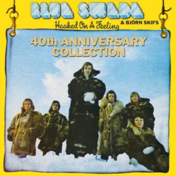 Blue Swede - Hooked On A Feeling - 40th Anniversary Collection (2014)