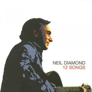 Neil Diamond - 12 Songs (2016) [HDtracks]