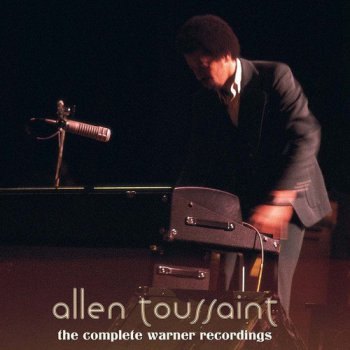Allen Toussaint - The Complete Warner Recordings [2CD Remastered Edition] (2016)