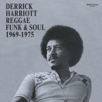 VA - Derrick Harriott Reggae, Funk & Soul 1969-1975 (2016)