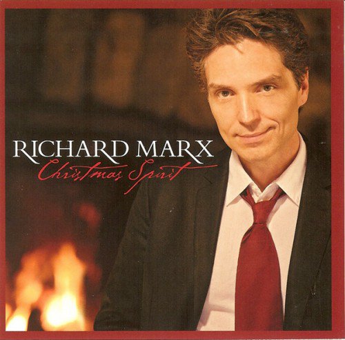 Richard Marx - Christmas Spirit (Target Deluxe Edition) (2012) (FLAC)