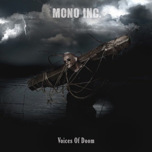 Mono Inc. - Voices Of Doom (2009) + Comedown [EP] (2010)