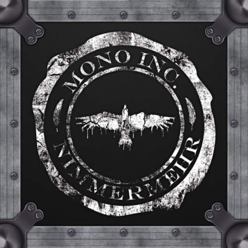 Mono Inc. - Nimmermehr [Tour Edition] (2013)