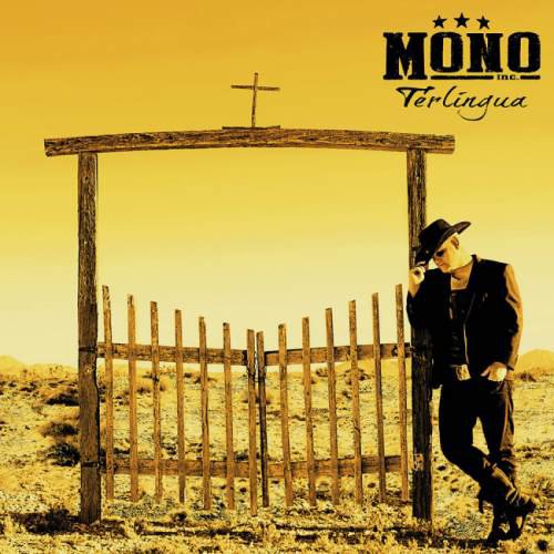 Mono Inc. - Terlingua [2CD] (2015)