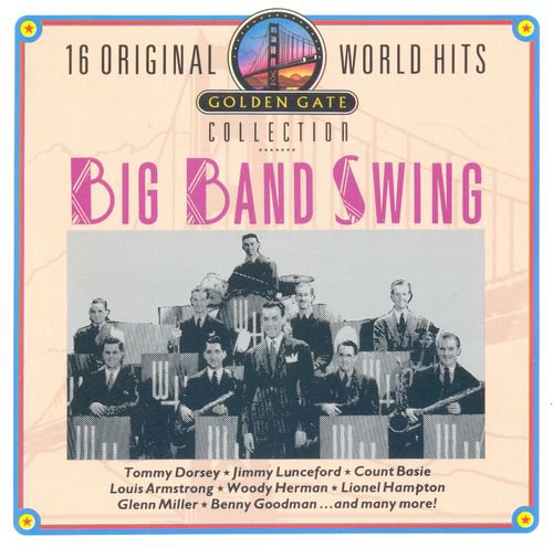 VA - 16 Original World Hits: Big Band Swing (1989) (FLAC)