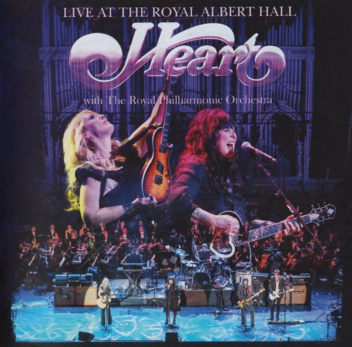Heart - Live At The Royal Albert Hall with The Royal Philharmonic Orchestra (2016)