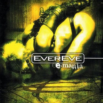 EverEve - E-Mania (2001)