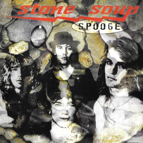 Stone Soup - Spooge (1997)