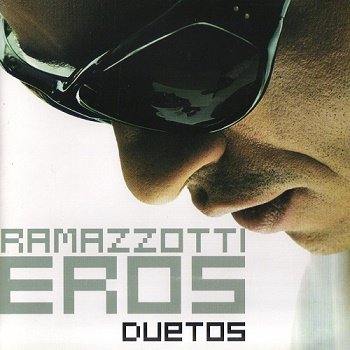 Eros Ramazzotti - Duetos (2004)