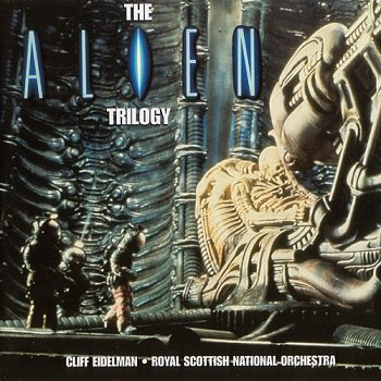 Cliff Eidelman & Royal Scottish National Orchestra - The Alien Trilogy OST (1996)