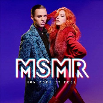 MS MR - How Does It Feel (2015)