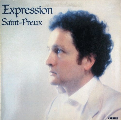 Saint-Preux - Expression [Heloise, Fr, LP, (VinylRip 24/192)] (1978)