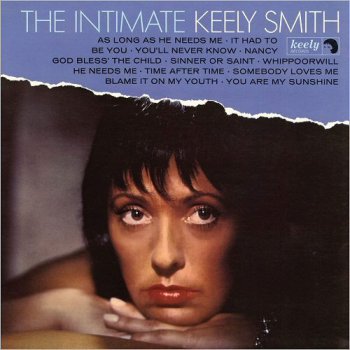Keely Smith - The Intimate Keely Smith [Remastered Expanded Edition] (2016)