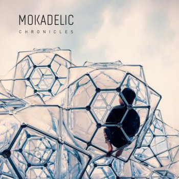 Mokadelic - Chronicles [2CD] (2016) 