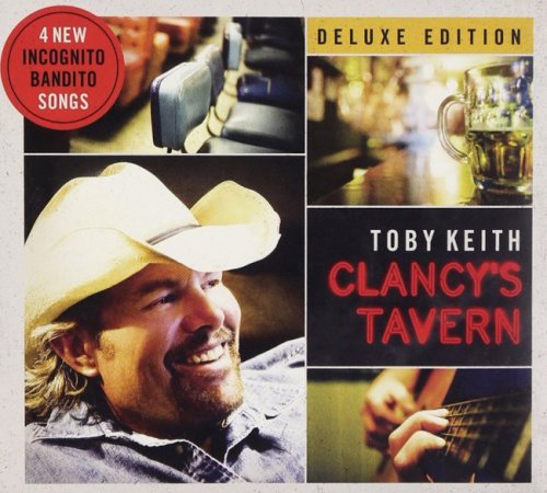 Toby Keith - Clancy's Tavern [Deluxe Edition] (2011)