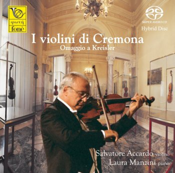 Salvatore Accardo - I violini di Cremona: Omaggio a Kreisler, Vol.I (1994) [2001]