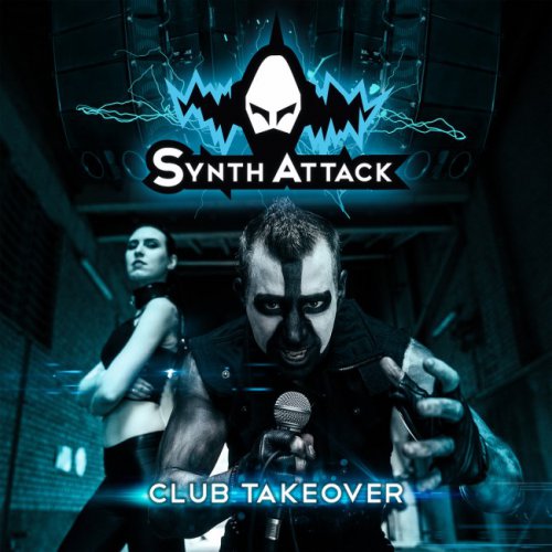 SynthAttack - Club Takeover (2016)