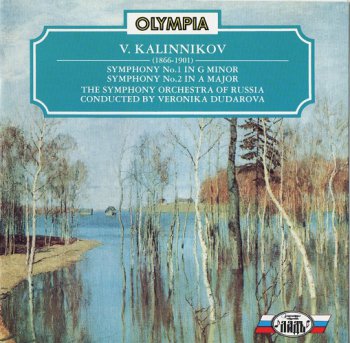 Veronika Dudarova - Vasily Kalinnikov: The Symphonies (1993)
