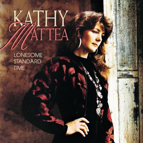 Kathy Mattea - Lonesome Standard Time (1992)
