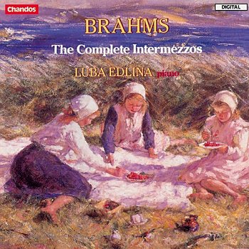 Brahms - The Complete Intermezzos (Luba Edlina) (1986)