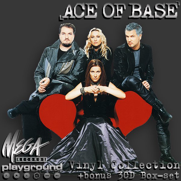ACE OF BASE «Discography on vinyl» + bonus (6LP + 3CD • PlayGround Music AB • 1991-2016)