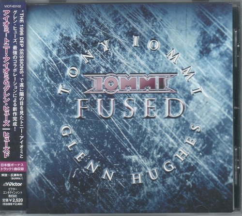 Iommi (Tony Iommi & Glenn Hughes) - Fused [Japanese Edition] (2005)