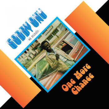 Goddy Oku - One More Chance (1984) [LP Reissue 2016]