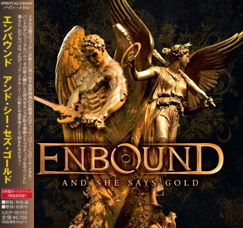 Enbound - And She Says Gold [Japanese Edition] (2011)