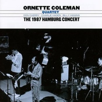 The Ornette Coleman Quartet - The 1987 Hamburg Concert [2CD] (2011)