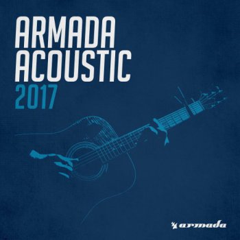VA - Armada Acoustic 2017 (2017)