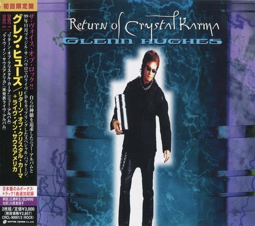 Glenn Hughes - Return Of Crystal Karma [2CD Japan Edit.] (2000)
