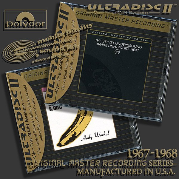 THE VELVET UNDERGROUND «Original Master Recording Series»— (2 × CD • MFSL • 1967-1968)