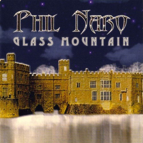 Phil Naro - Glass Mountain (2002)