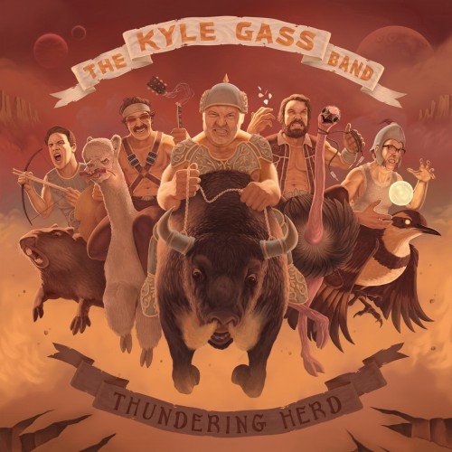 The Kyle Gass Band - Thundering Herd (2016)