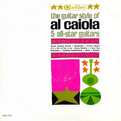 Al Caiola - The Guitar Style Of Al Caiola (1962)