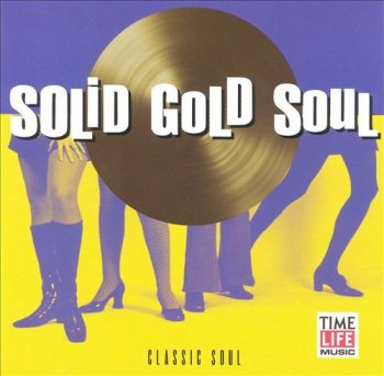 VA - Solid Gold Soul - Time-Life Collection (1996-2000)