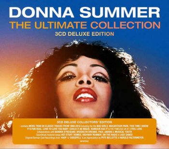 Donna Summer - The Ultimate Collection [3CD Remastered Collectors' Edition] (2016)