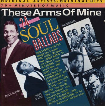 VA - These Arms of Mine - 24 Soul Ballads (1989)
