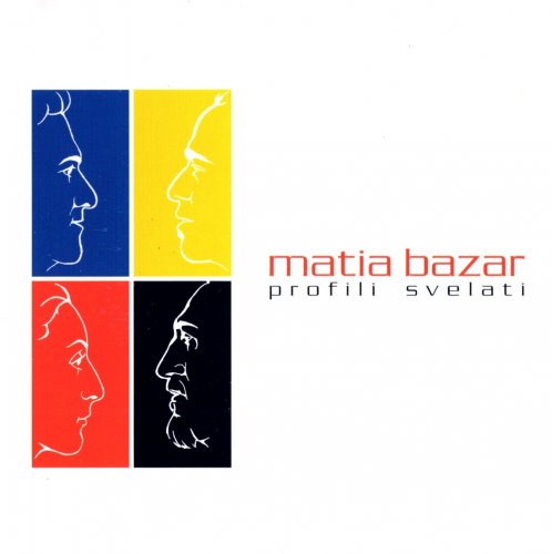 Matia Bazar - Profili Svelati (2005)
