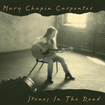 Mary Chapin Carpenter - Stones In The Road [2CD Special Edition] (1994)