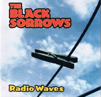 The Black Sorrows - Radio Waves [3CD Remastered Box Set] (1996)